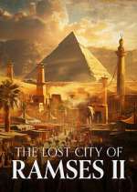 Watch The Lost City of Ramses II Megashare8