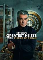Watch History's Greatest Heists with Pierce Brosnan Megashare8