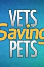 Watch Vets Saving Pets Megashare8