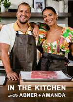 Watch In the Kitchen with Abner and Amanda Megashare8