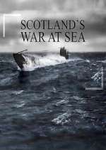 Watch War at Sea: Scotland's Story Megashare8