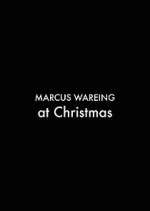 Watch Marcus Wareing at Christmas Megashare8