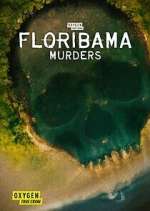 Watch Floribama Murders Megashare8