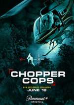 Watch Chopper Cops Megashare8