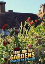 Watch Great British Gardens: Season by Season with Carol Klein Megashare8