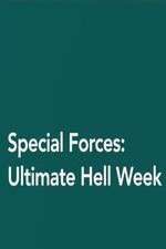 Watch Special Forces: Ultimate Hell Week Megashare8