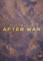 Watch Australia After War Megashare8