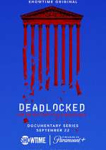 Watch Deadlocked: How America Shaped the Supreme Court Megashare8