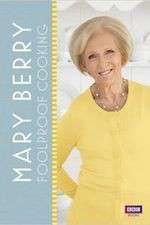 Watch Mary Berry's Foolproof Cooking Megashare8