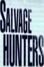 Watch Salvage Hunters Megashare8