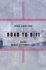Watch Road to 9/11 Megashare8