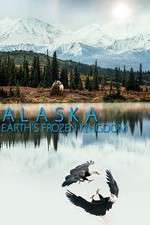 Watch Alaska: Earth’s Frozen Kingdom Megashare8