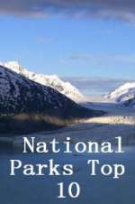 Watch National Parks Top 10 Megashare8