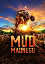 Watch Mud Madness Megashare8