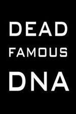 Watch Dead Famous DNA Megashare8