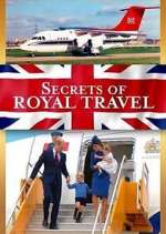 Watch Secrets of Royal Travel Megashare8