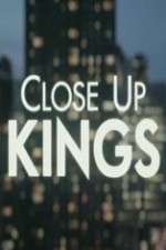 Watch Close Up Kings Megashare8