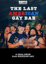 Watch The Last American Gay Bar Megashare8