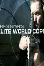 Watch Chris Ryan's Elite World Cops Megashare8