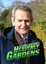 Watch Heavenly Gardens with Alexander Armstrong Megashare8