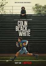 Watch Colin in Black & White Megashare8