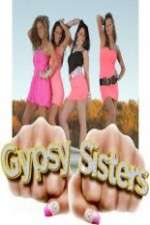 Watch Gypsy Sisters Megashare8