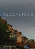 Watch Welcome to Rio Megashare8