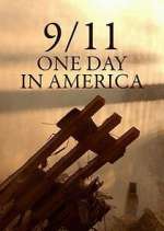 Watch 9/11 One Day in America Megashare8