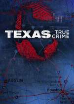 Watch Texas True Crime Megashare8