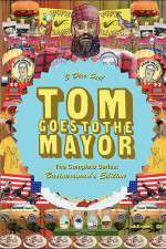 Watch Tom Goes to the Mayor Megashare8