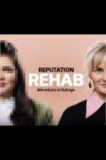 Watch Reputation Rehab Megashare8