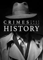 Watch Crimes That Made History Megashare8