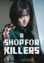 Watch A Shop for Killers Megashare8
