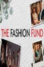 Watch The Fashion Fund Megashare8