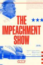 Watch The Impeachment Show Megashare8