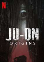 Watch JU-ON: Origins Megashare8