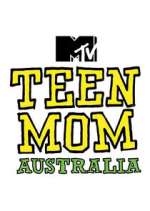 Watch Teen Mom Australia Megashare8