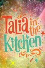 Watch Talia in the Kitchen Megashare8