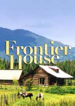 Watch Frontier House Megashare8