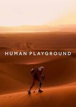 Watch Human Playground Megashare8