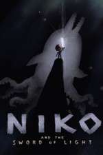 Watch Niko and the Sword of Light Megashare8