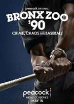 Watch Bronx Zoo '90: Crime, Chaos and Baseball Megashare8