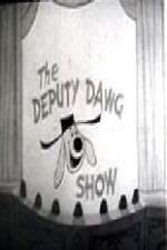 Watch The Deputy Dawg Show Megashare8