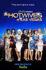 Watch The Hotwives of Las Vegas Megashare8