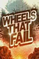 Watch Wheels That Fail Megashare8