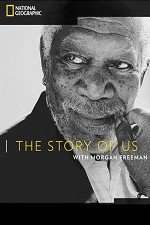 Watch The Story of Us with Morgan Freeman Megashare8