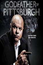 Watch Godfather of Pittsburgh Megashare8