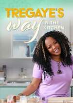 Watch Tregaye's Way in the Kitchen Megashare8