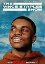 Watch The Vince Staples Show Megashare8