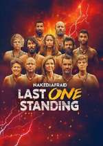 Watch Naked and Afraid: Last One Standing Megashare8